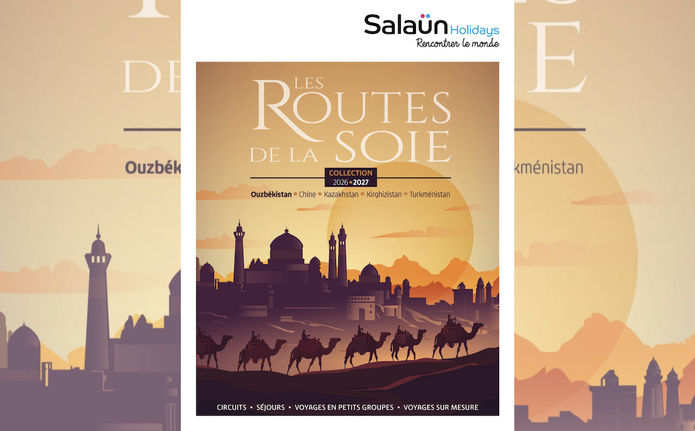 Salaün Holidays enrichit son offre en Asie centrale avec une nouvelle brochure - Photo : Salaün Holidays